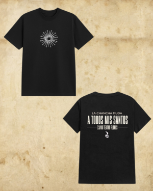 Remera  A TODOS MIS SANTOS